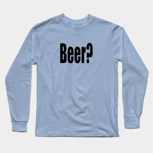 Beer Long Sleeve T-Shirt